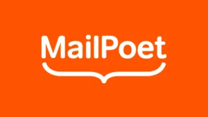 MailPoet؛ بهترین افزونه ایمیل مارکتینگ برای فروشگاههای ووکامرس