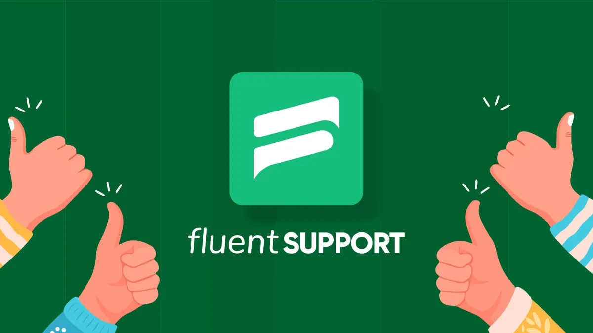 معرفی افزونه Fluent Support برای مدیریت تیکتهای پشتیبانی